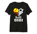 Ball Gigi Soccer Softball T-Shirt - Casual Everyday Wear Men Women