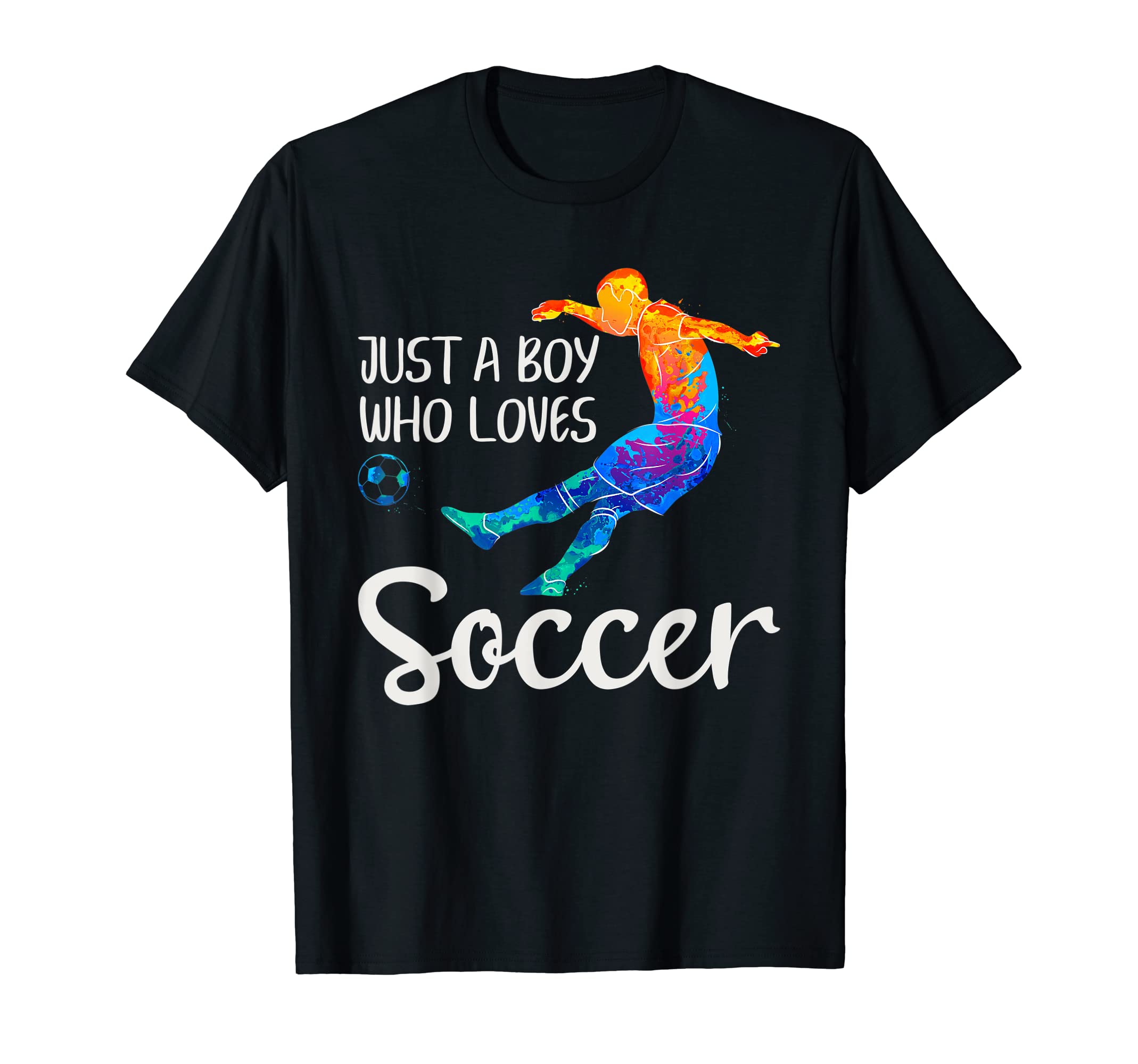 Just Who Loves Soccer Funny T-Shirt - Casual Everyday Wear Men Women