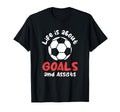 Football Soccer Life Is About T-Shirt - Casual Everyday Wear for Adults