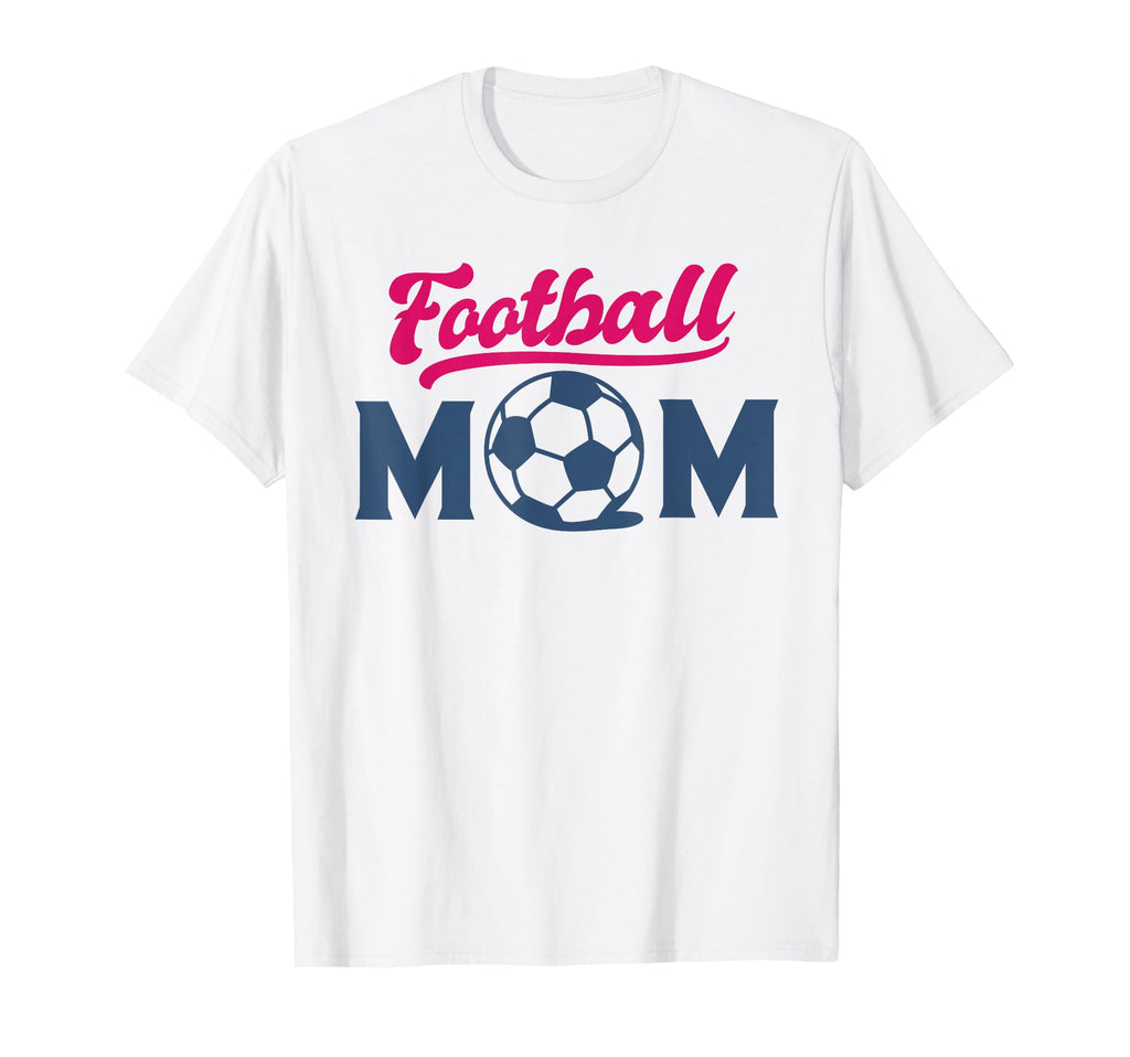 Football Mom Soccer Game Day Gift T-Shirt - Fun Novelty Design Men Women
