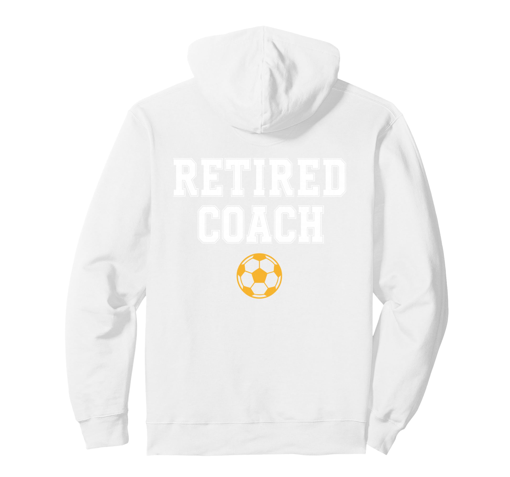 Retired Coach Soccer Team Mentor Hoodie - Unique Graphic Unisex