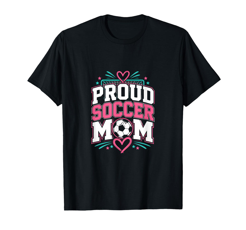 Proud Soccer Mom Soccer Mom Family T-Shirt - Graphic Print Men Women