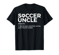 Funny Soccer Uncle Definition T-Shirt - Trendy Graphic Unisex