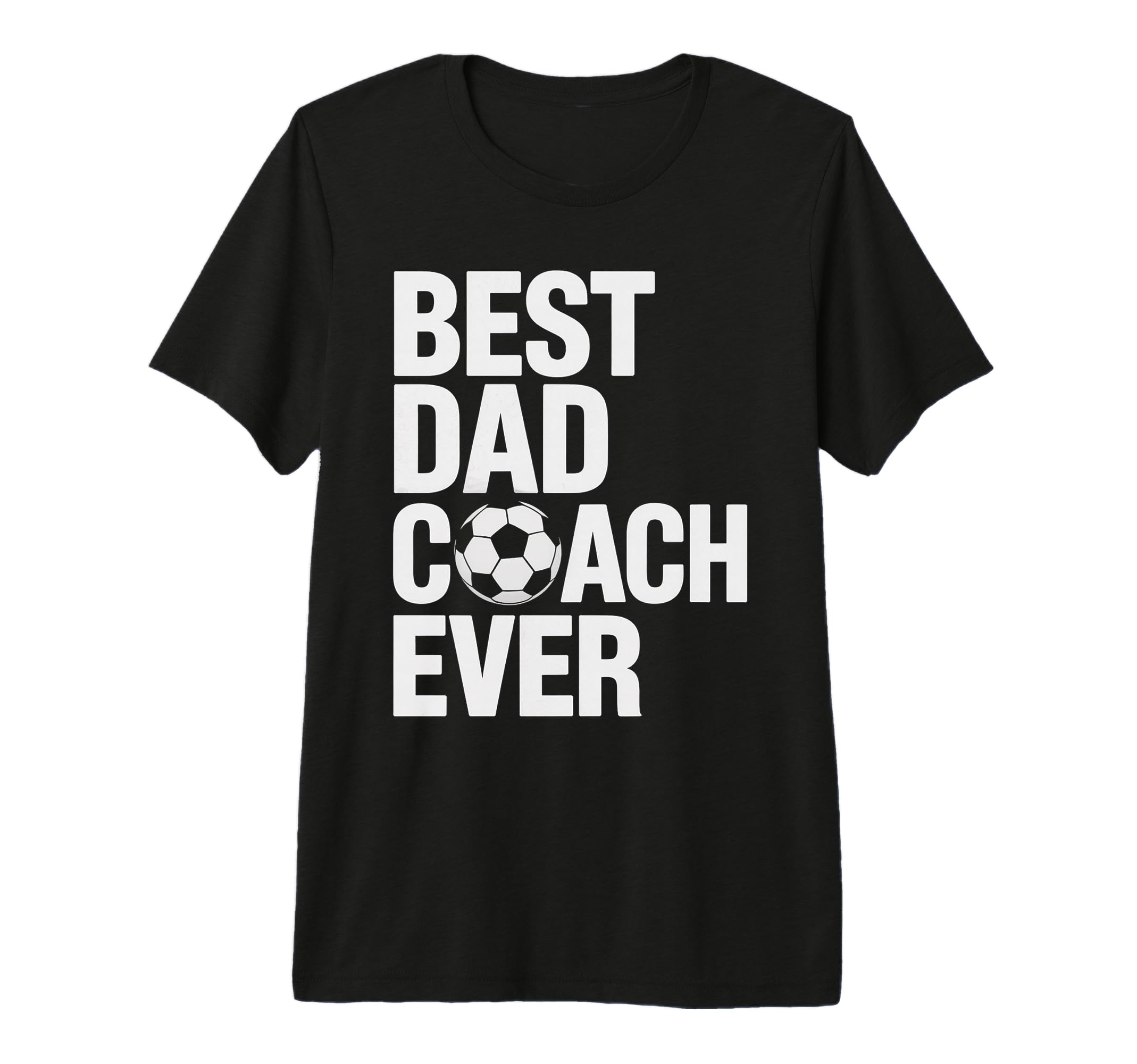 Best Soccer Dad Coach Ever Father T-Shirt - Trendy Graphic Men Women