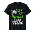 My Heart Is That Field Soccer Funny Player T-Shirt - Graphic Print Unisex