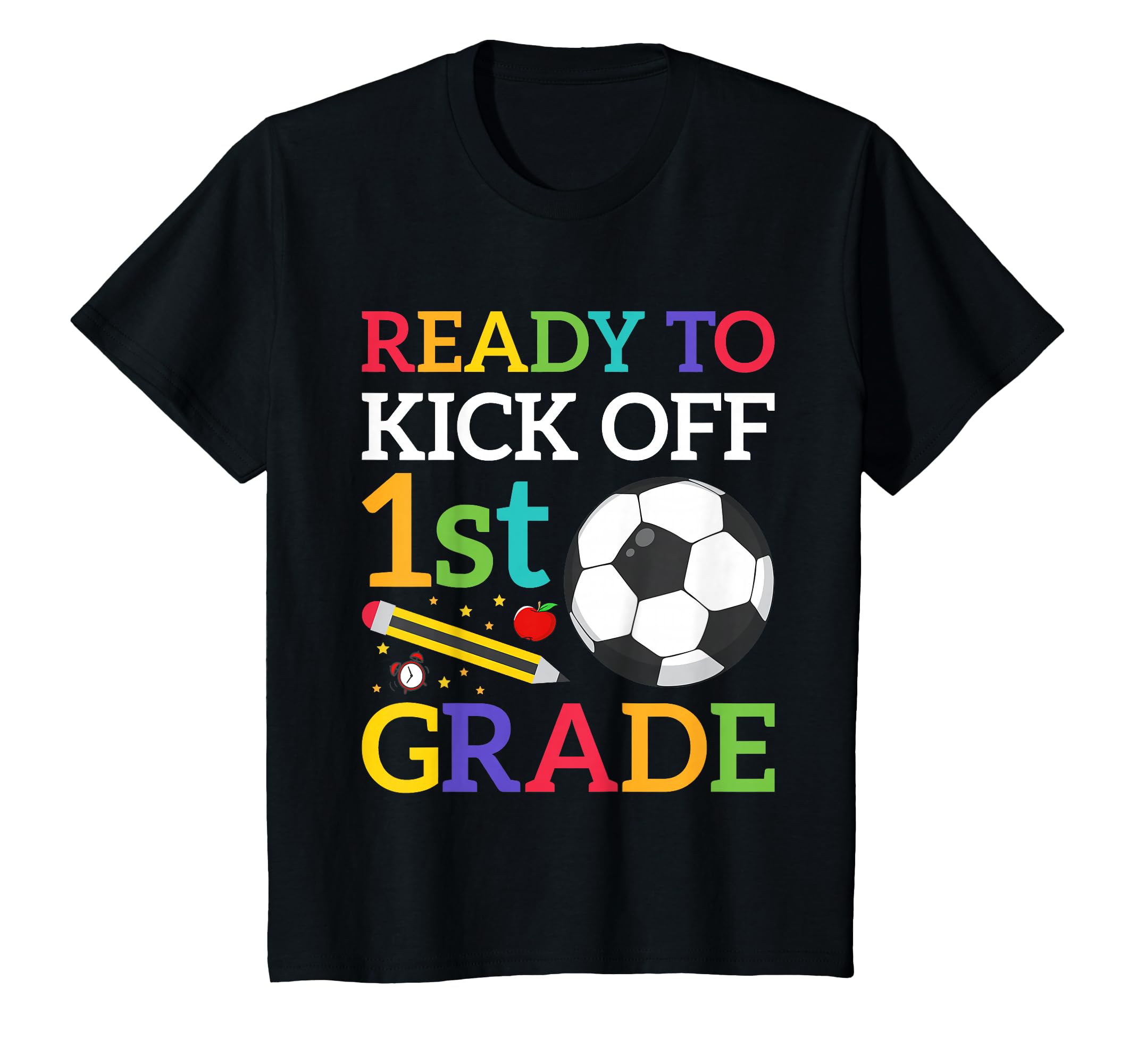 Ready To Kick Off 1St Grade Soccer Back T-Shirt - Minimalist Print Unisex