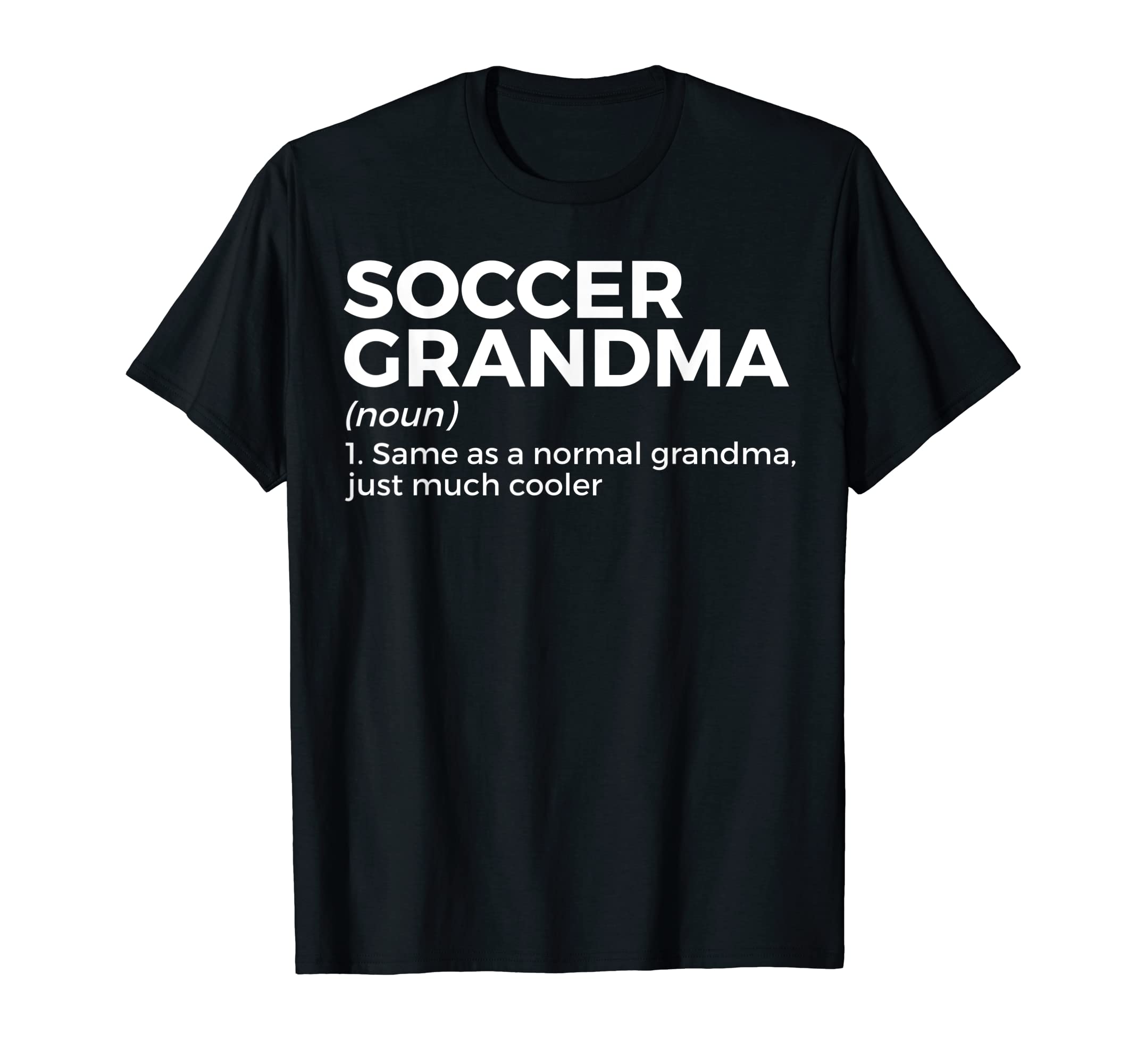 Funny Soccer Grandma Definition T-Shirt - Trendy Graphic for Adults