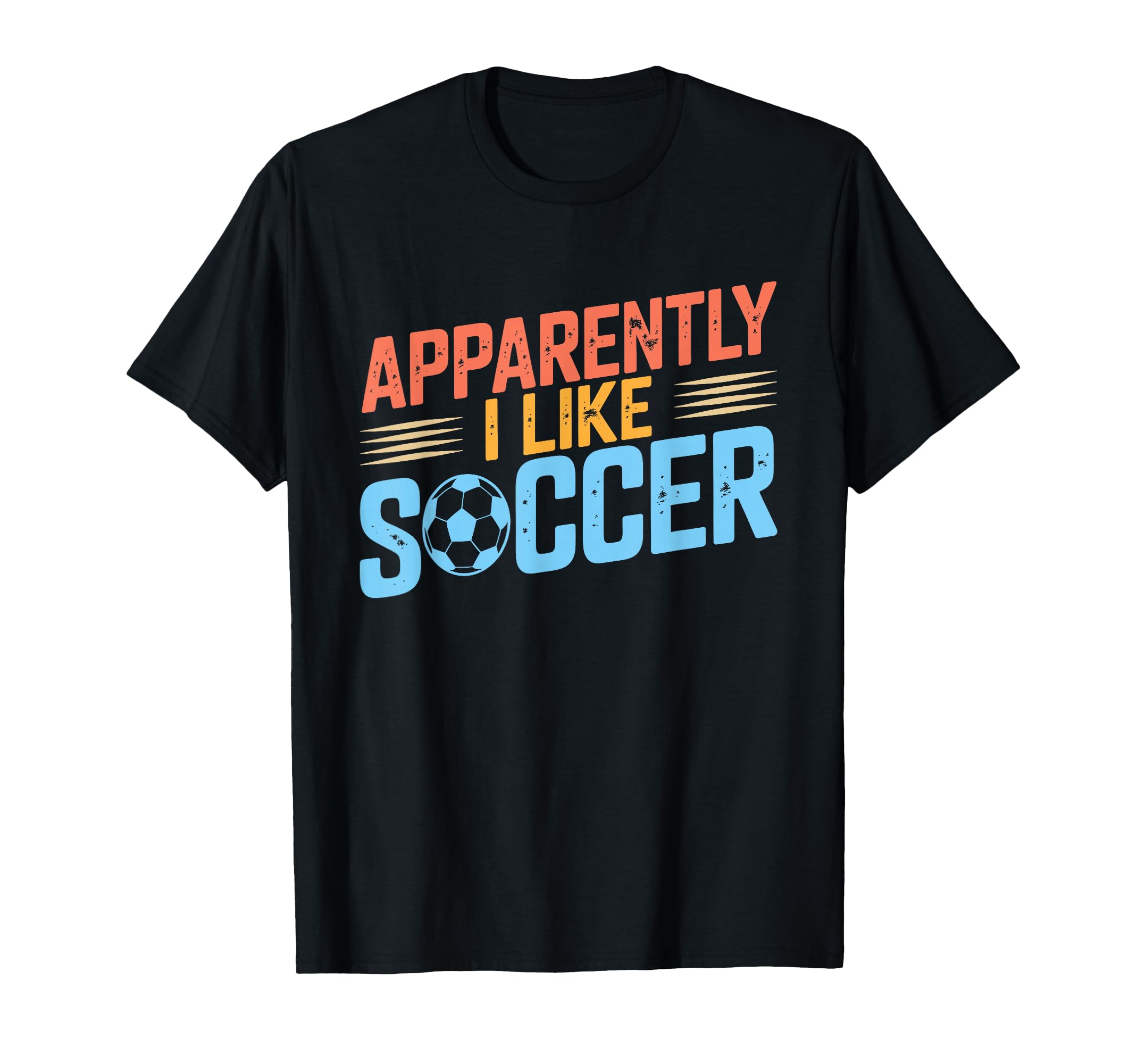 Apparently I Like Soccer Season Funny T-Shirt - Custom Art Print Men Women