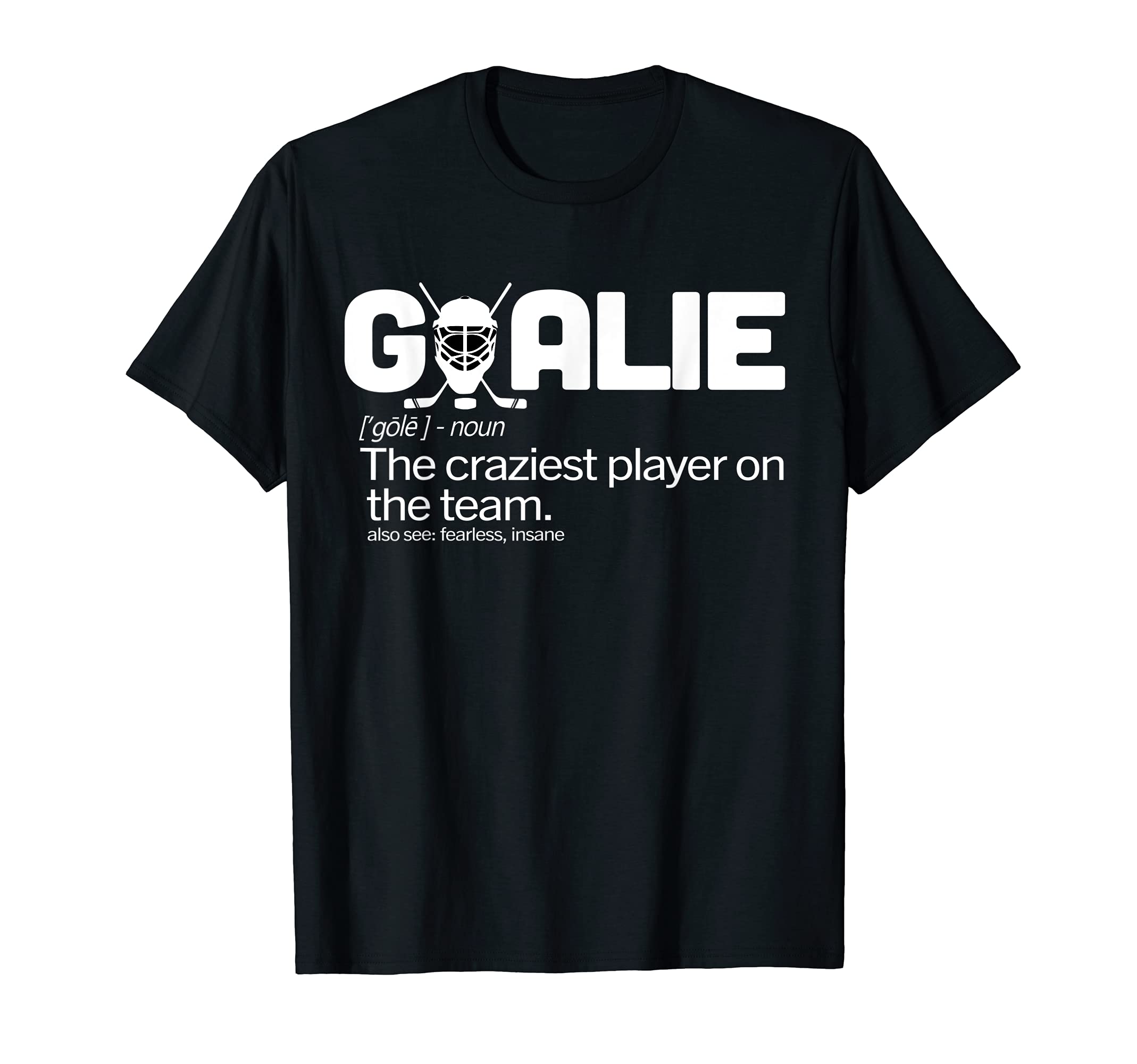 Goalie Definition Hockey Goalkeepers T-Shirt - Unique Graphic for Adults