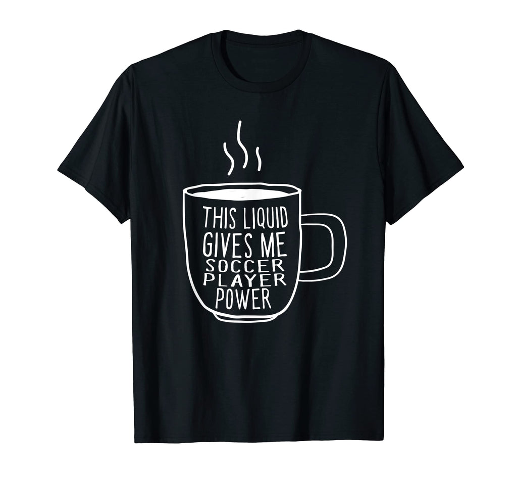 This Liquid Gives Me Soccer Player T-Shirt - Aesthetic Graphic Unisex