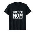 Soccer Mom Mother Funny Soccer Player T-Shirt - Minimalist Print for Adults