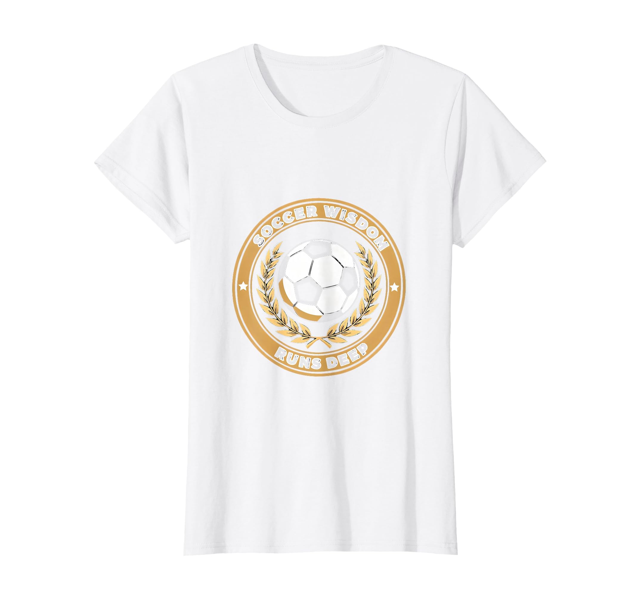Soccer Wisdom Runs Deep T-Shirt - Custom Art Print Men Women