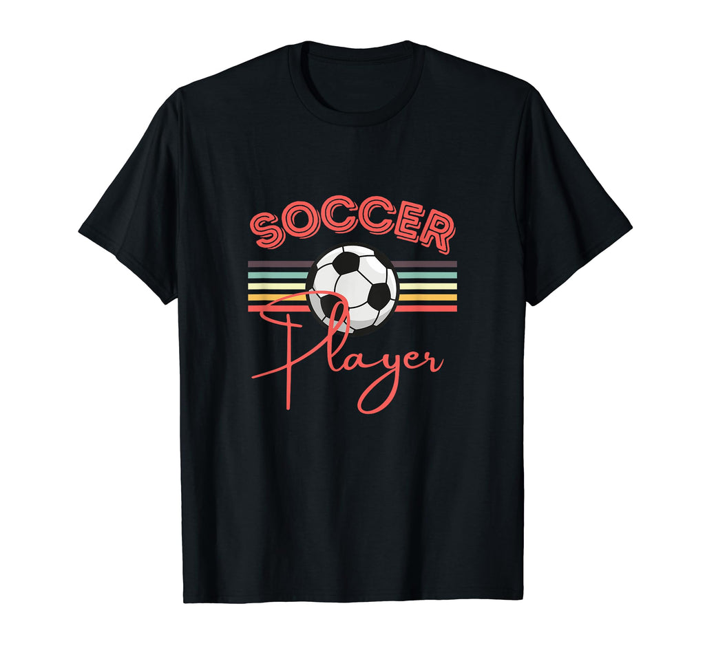 Soccer Player Fun T-Shirt - Novelty Apparel Men Women