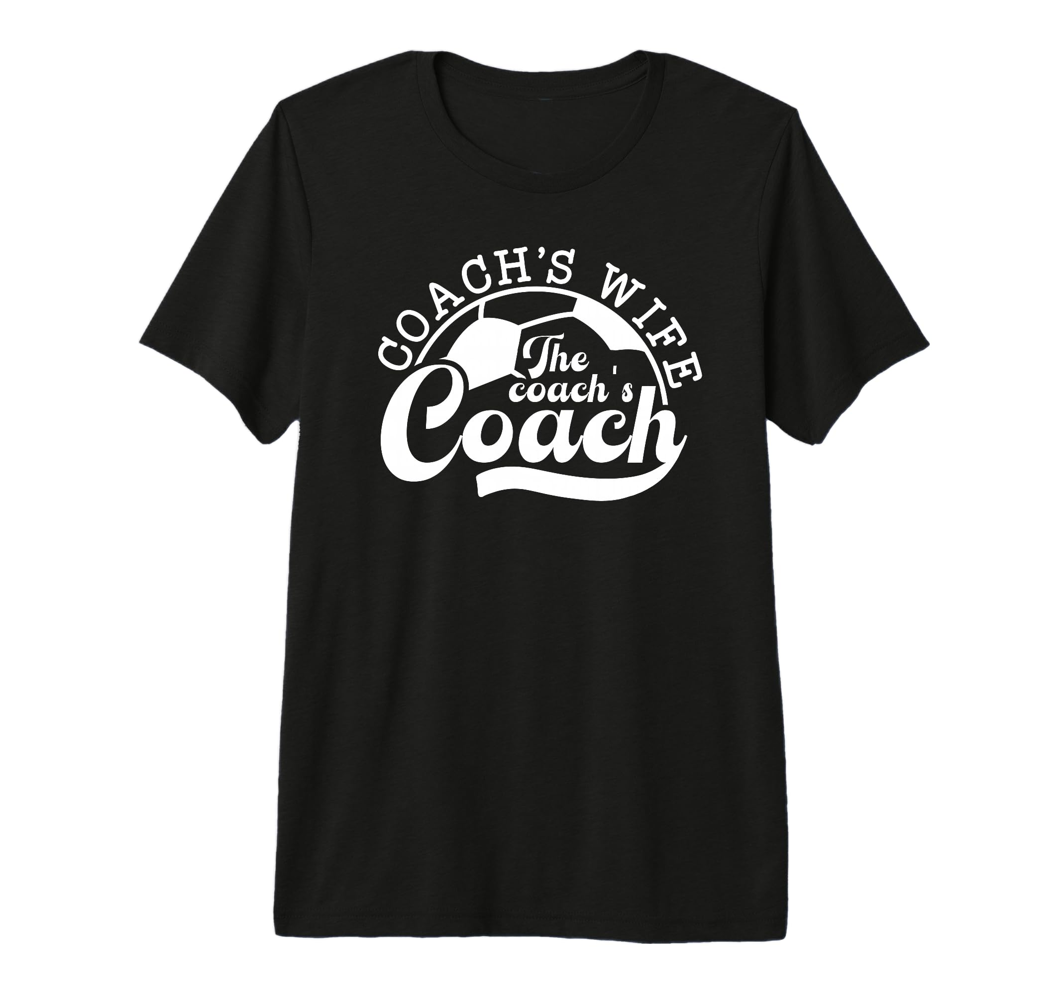 Soccer Coachs Wife Coachs Coach Soccer T-Shirt - Unique Graphic Men Women