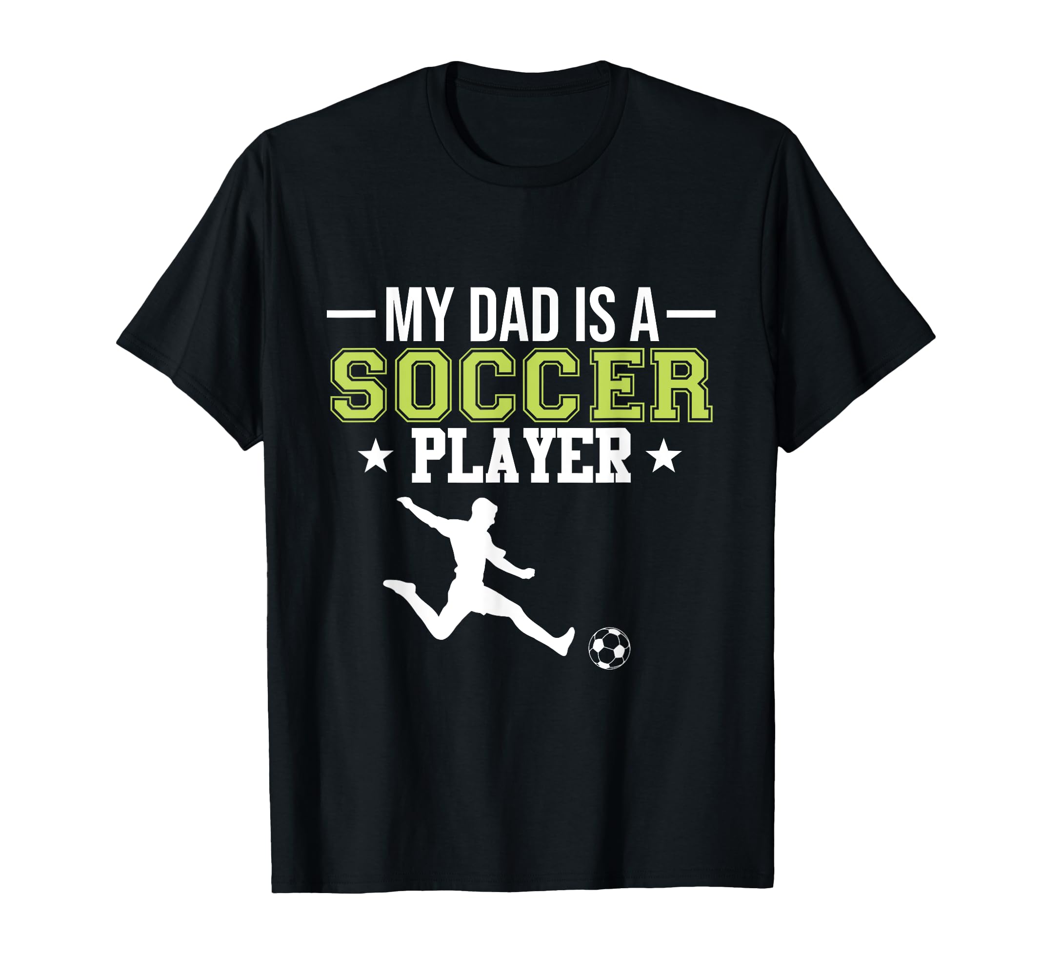 Soccer Player Dad Sports Expert T-Shirt - Unique Graphic for Adults