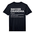 Funny Soccer Grandma Definition T-Shirt - Unique Graphic Men Women