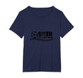 Soccer Is Life Life I Just Drive Womens T-Shirt - Graphic Print Men Women
