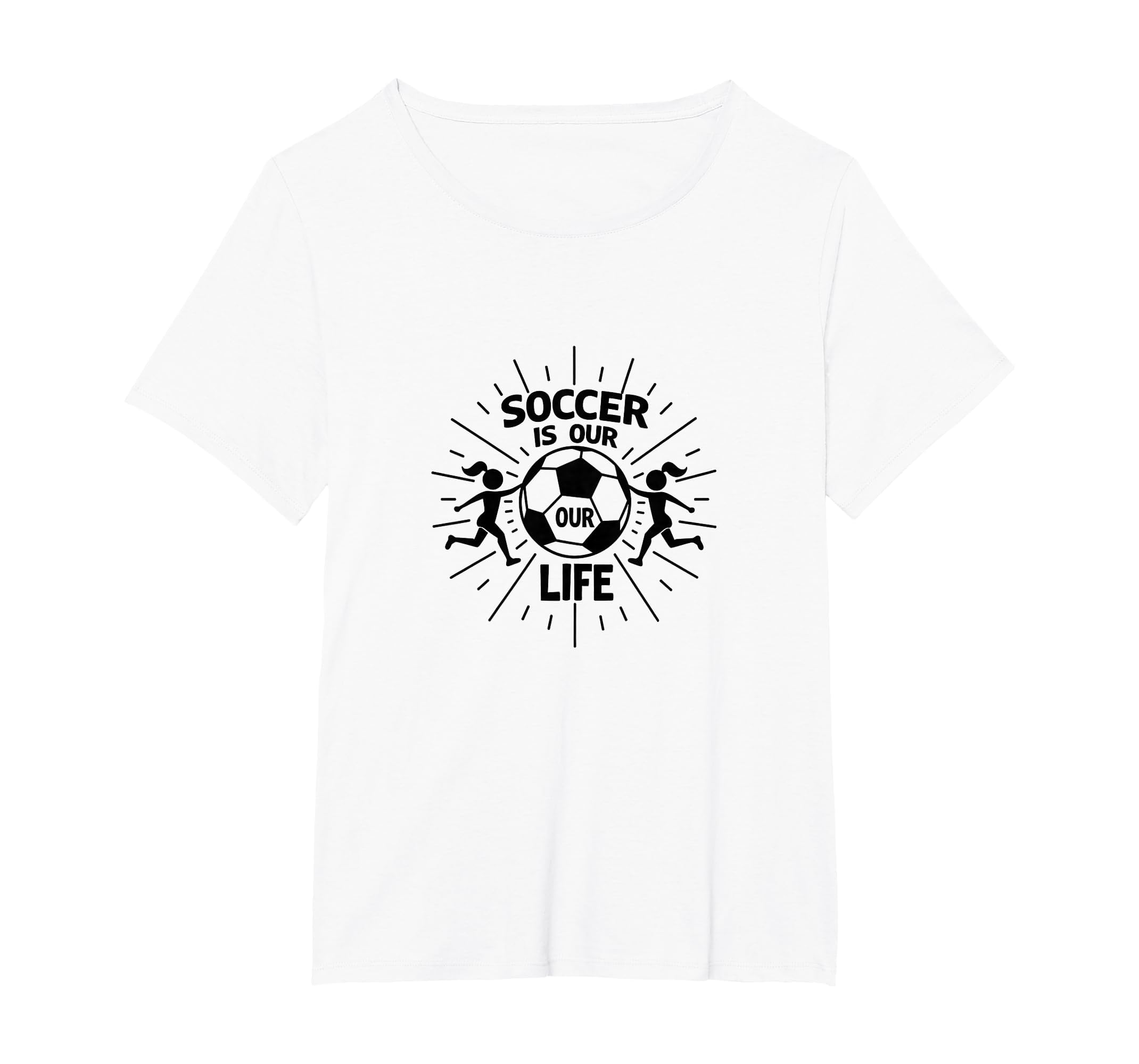 Soccer Is Our Life Soccer Sister Passion T-Shirt - Trendy Graphic Unisex