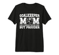 Soccer Goalkeeper Mom Soccer Keeper Mom T-Shirt - Graphic Print Unisex