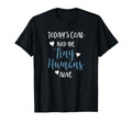 Todays Goal Keep Tiny Humans Alive T-Shirt - Trendy Graphic Men Women