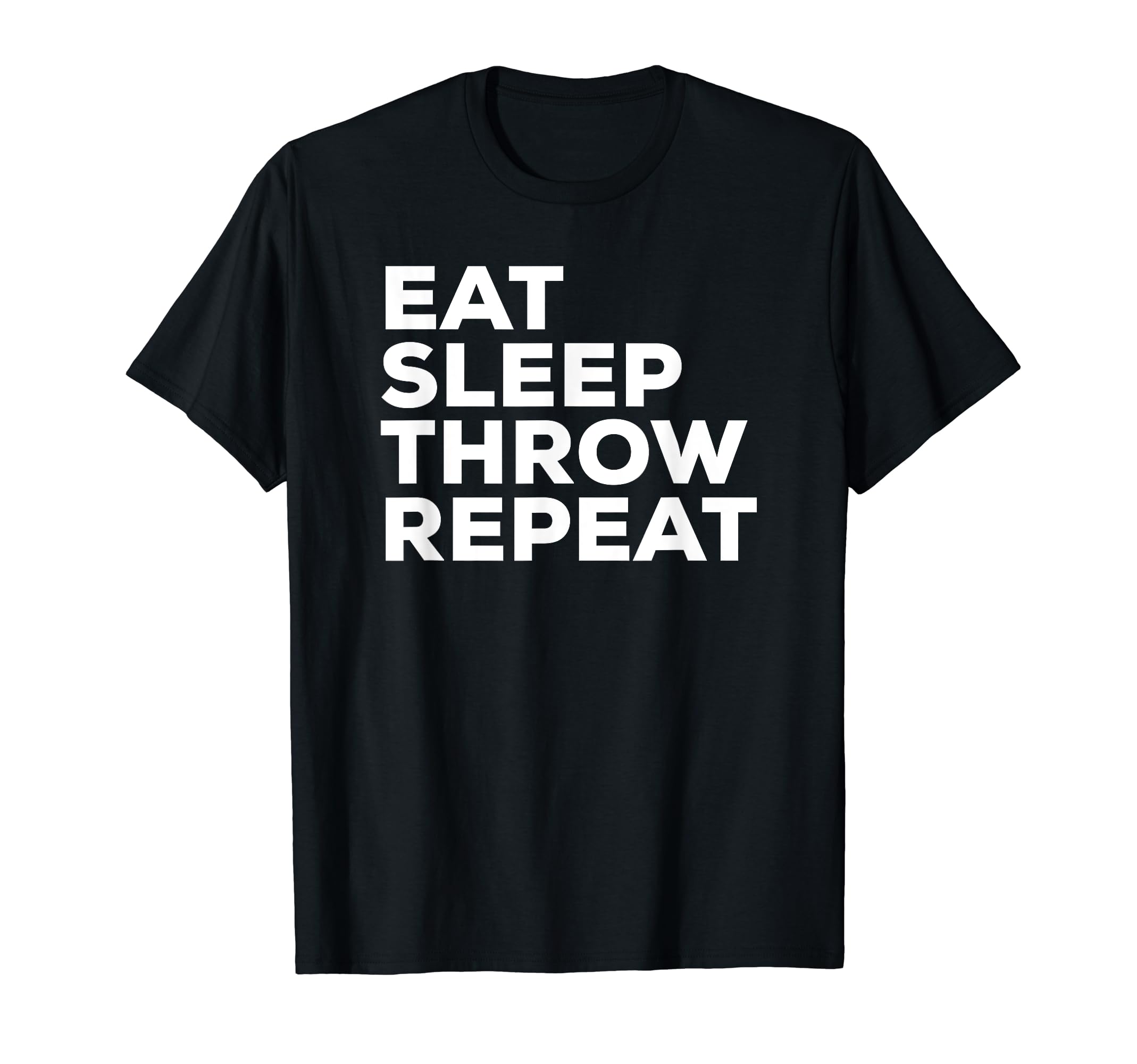 Eat Sleep Throw Repeat Sports Gym T-Shirt - Aesthetic Graphic Unisex