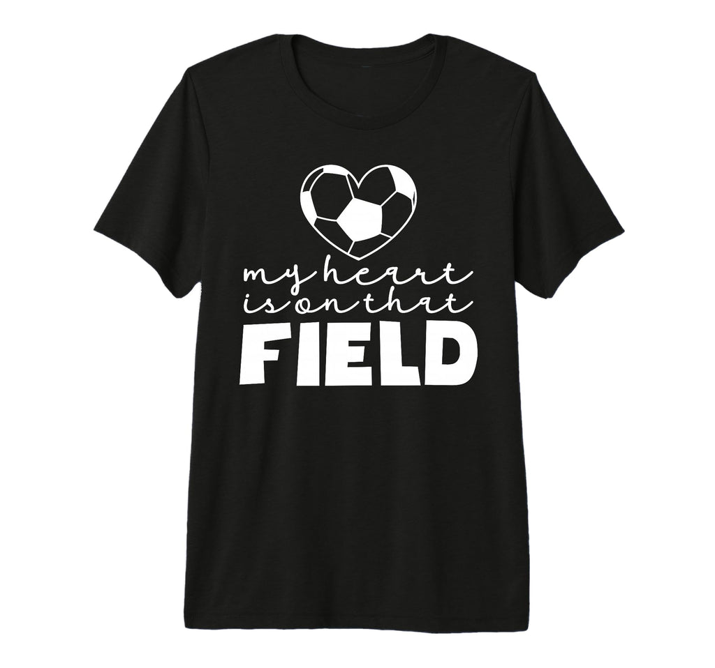 My Heart Is That Field Soccer Mom Soccer T-Shirt - Graphic Print Unisex