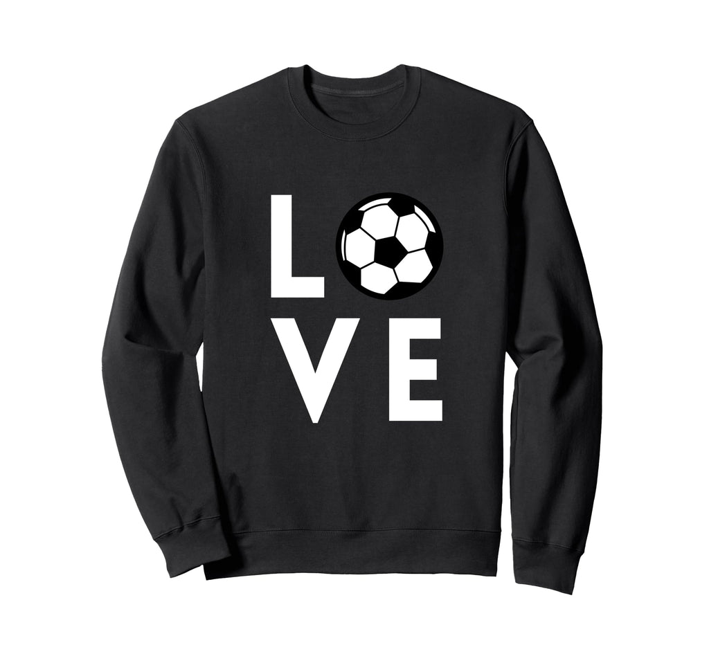 Soccer Love Football Greatest Game And Sweatshirt - Unique Graphic Unisex