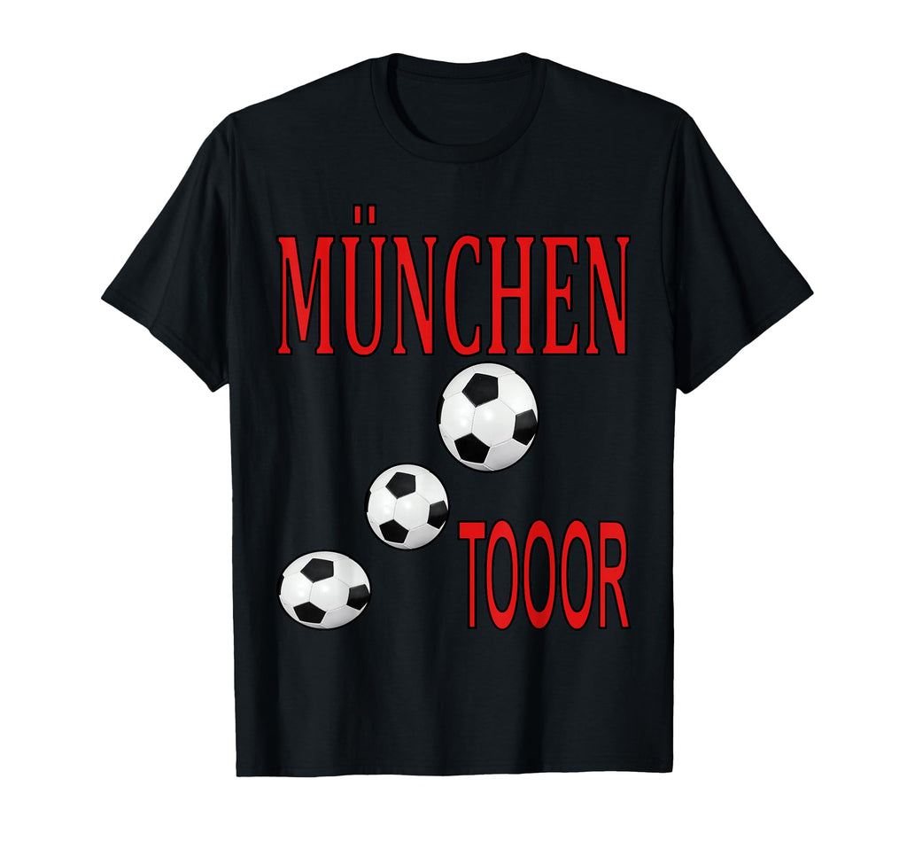 Football Born Munich Sport Goal Gift T-Shirt - Fun Novelty Design Men Women