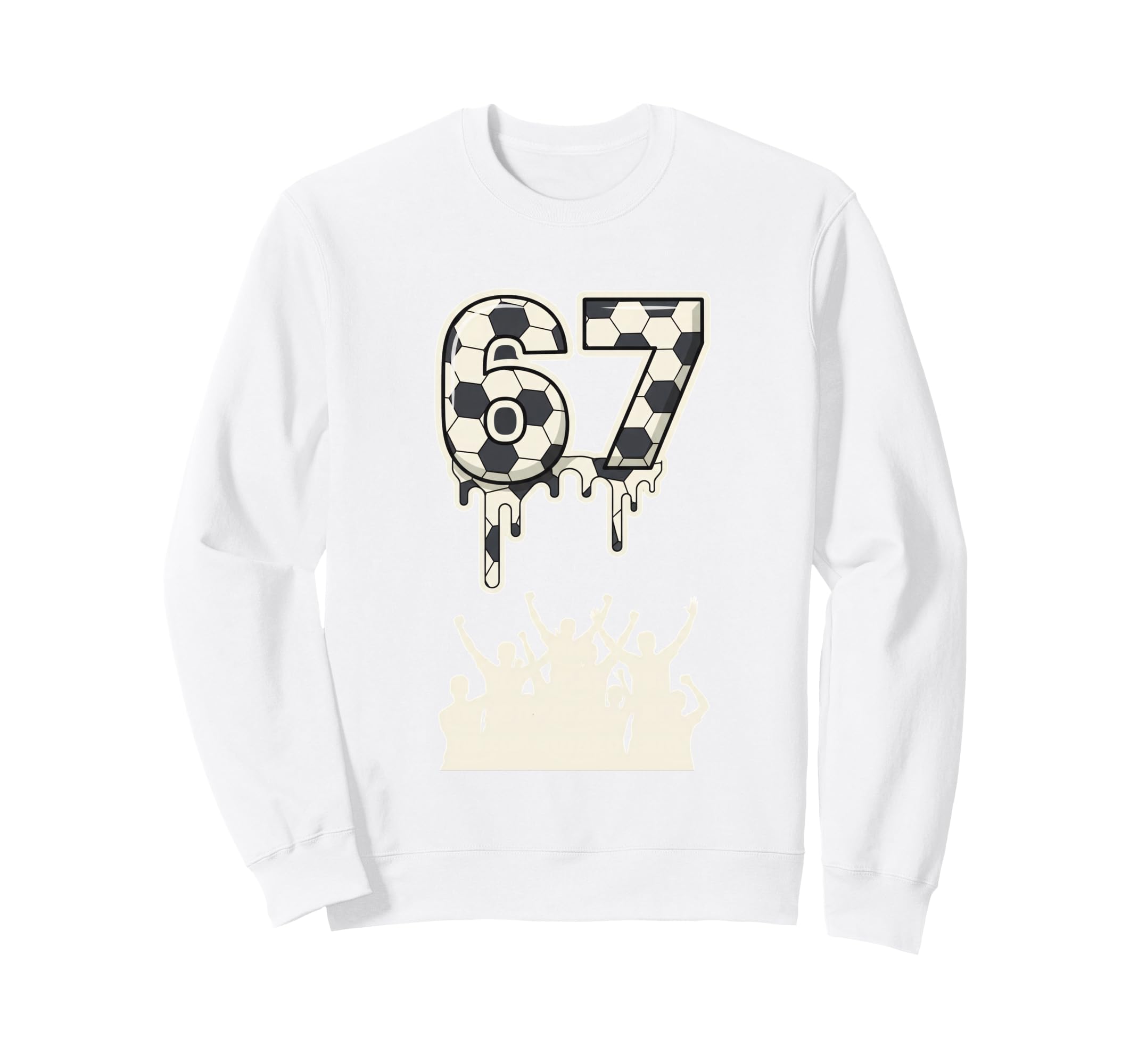 67 Soccer Drip Fans Football Number Sweatshirt - Aesthetic Graphic Unisex