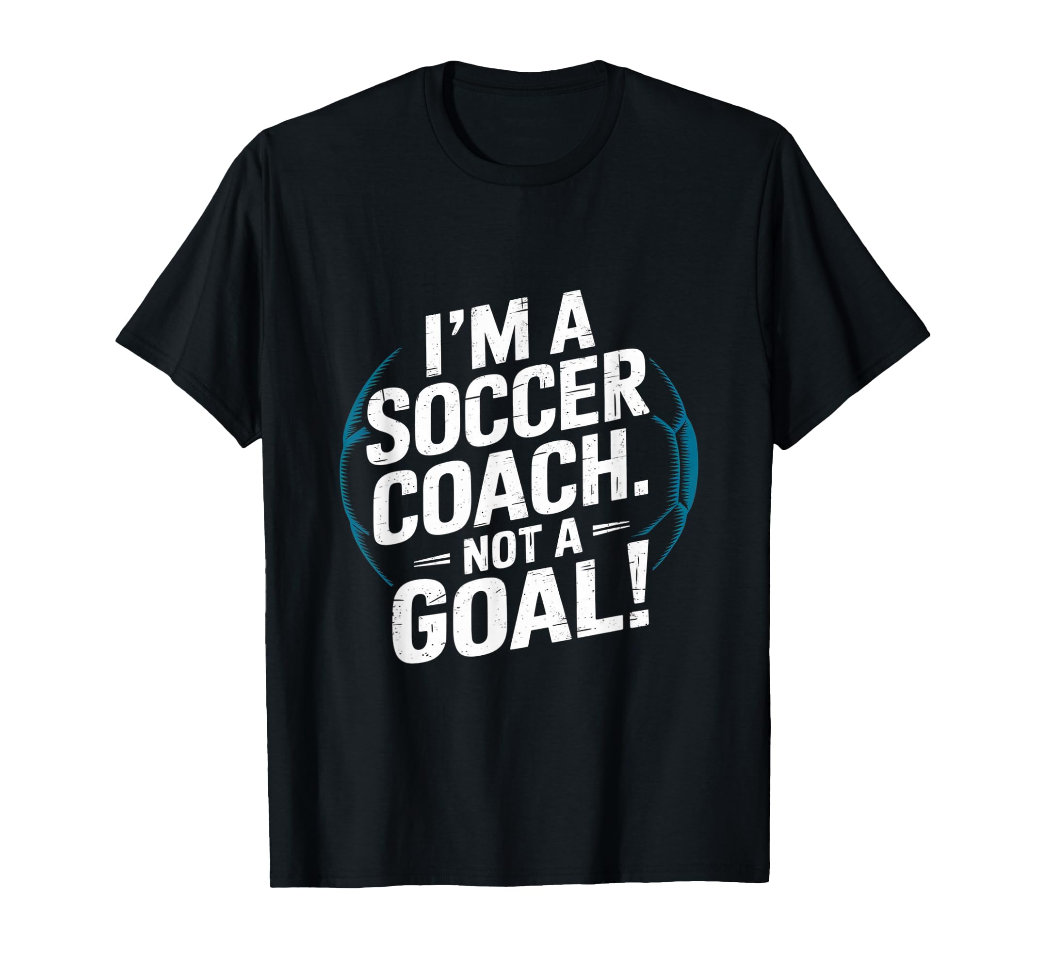 Im Soccer Coach Funny Soccer Coach T-Shirt - Unique Graphic Unisex