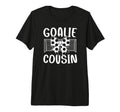 Soccer Goalie Cousin Soccer Keeper T-Shirt - Custom Art Print Men Women