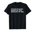 Coach Daddy Fathers Day Gift Husband T-Shirt - Streetwear Style Men Women