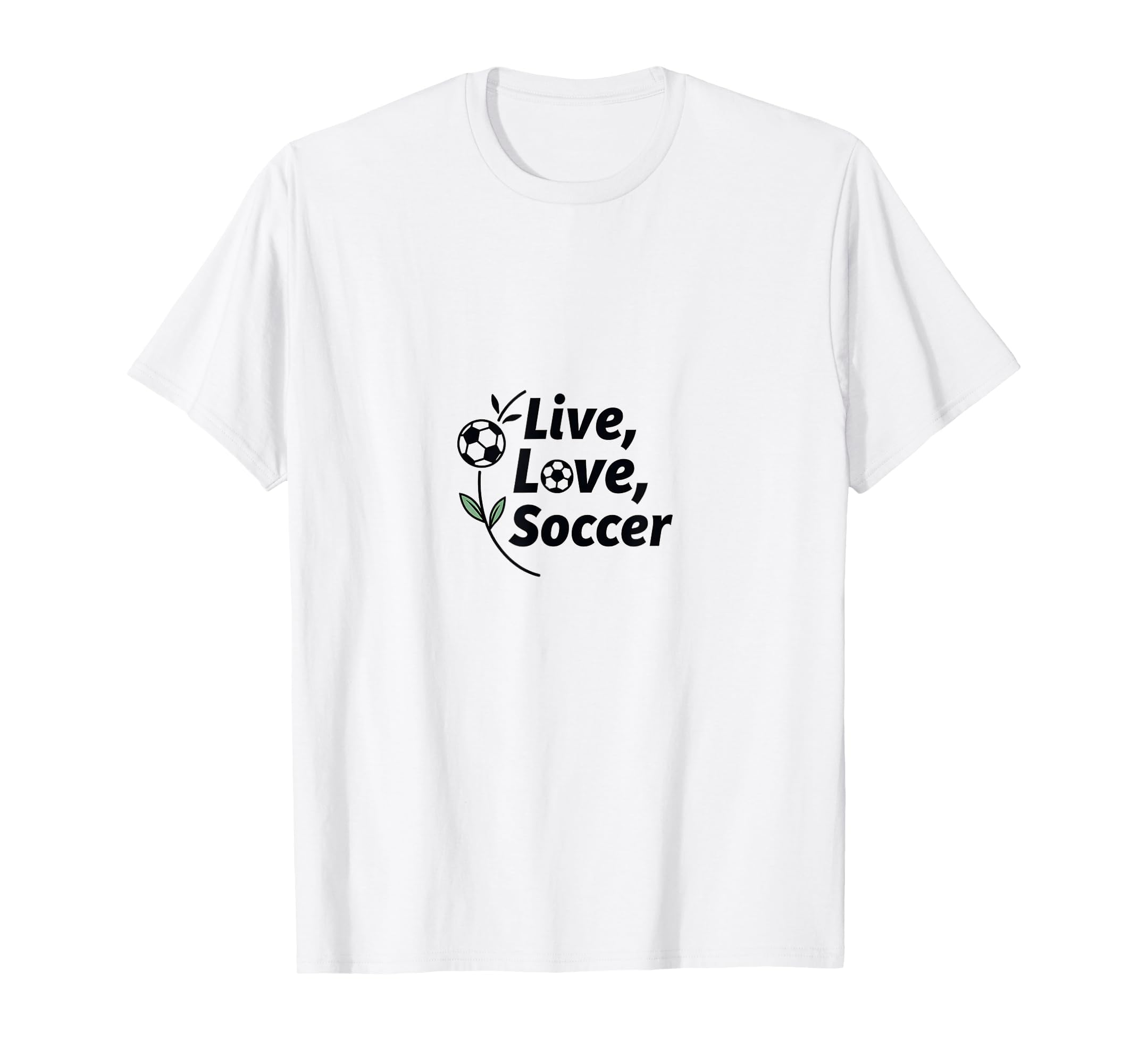Live Love Soccer Womens Sports T-Shirt - Aesthetic Graphic for Adults