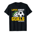 Soccer Player Lifes About Goals Assists T-Shirt - Graphic Print Men Women
