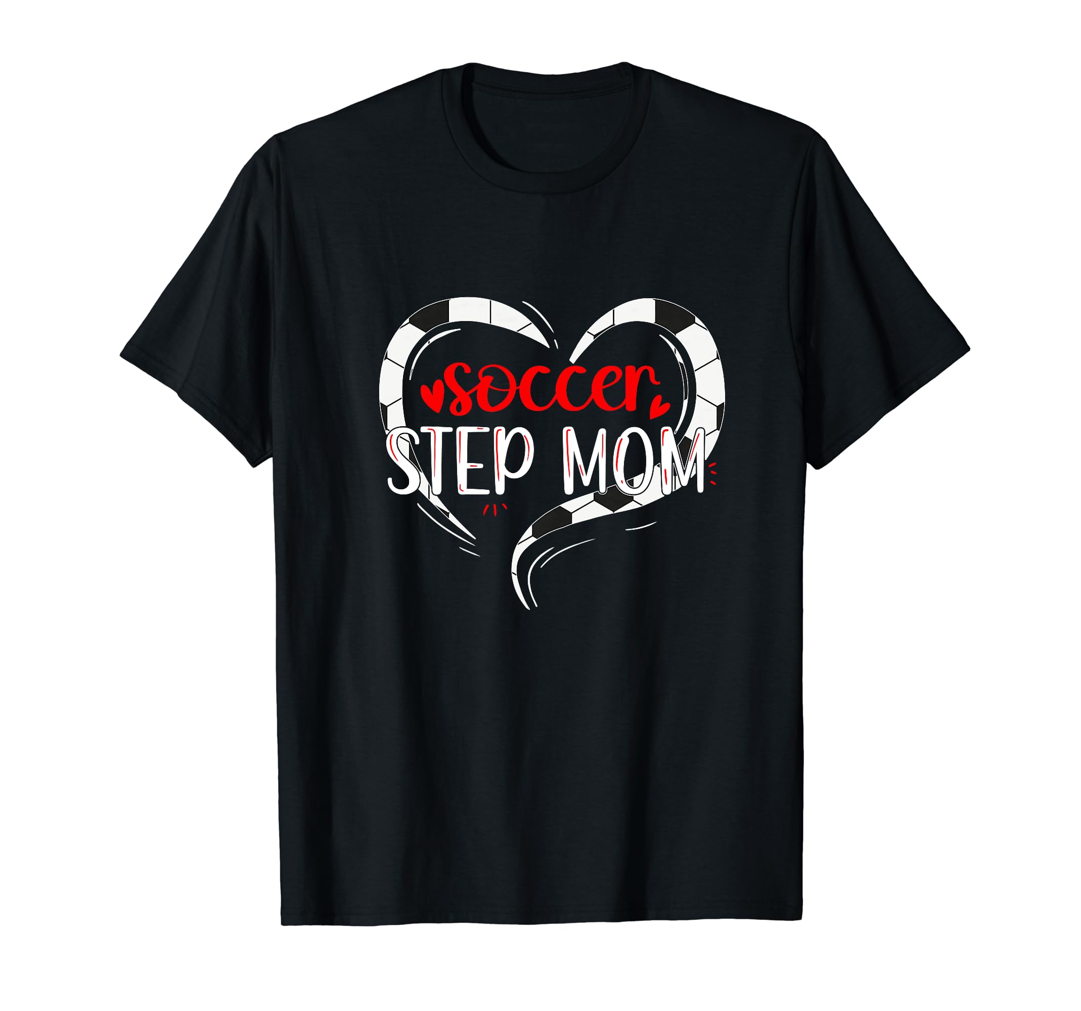 Soccer Step Mom Soccer Player T-Shirt - Fun Novelty Design Unisex