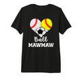 Ball Mawmaw Heart Funny Baseball T-Shirt - Casual Everyday Wear Men Women