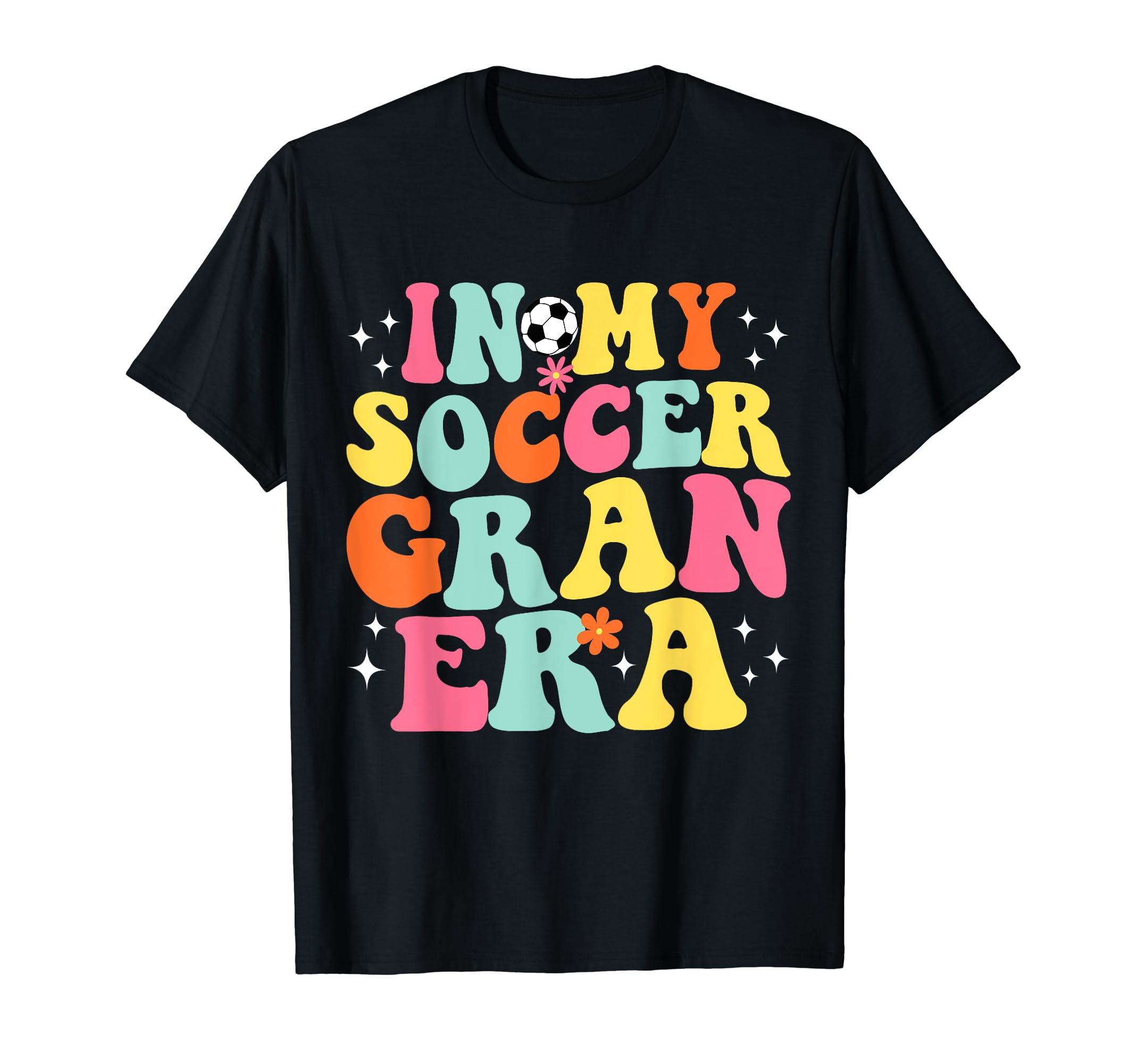 My Soccer Gran Era Game Day Groovy T-Shirt - Trendy Graphic Unisex