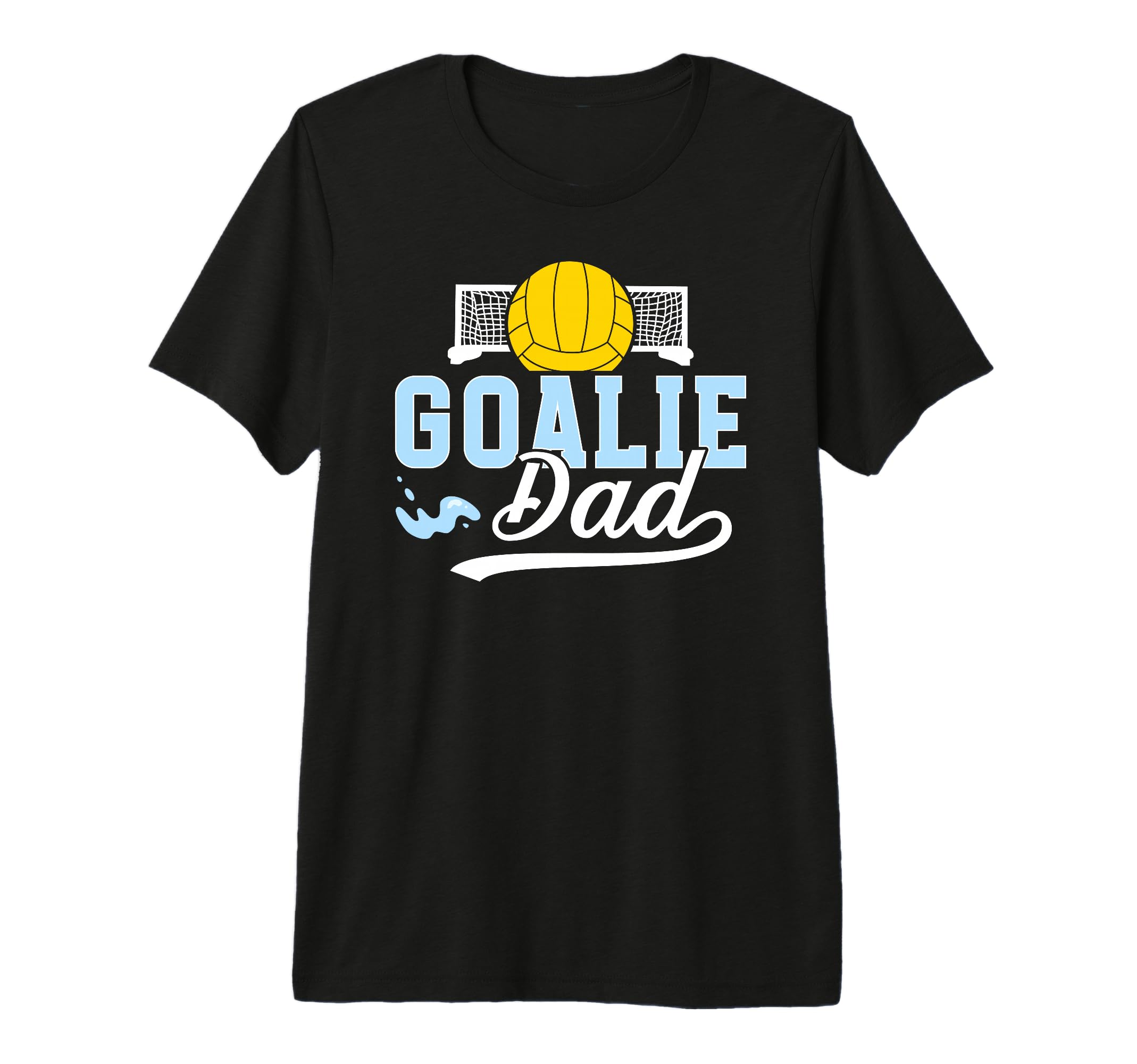 Mens Water Polo Goalie Dad Water Polo T-Shirt - Novelty Apparel Men Women