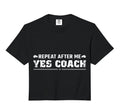 Repeat After Me Yes Coach Funny Coaching Hoodie - Custom Art Print Unisex