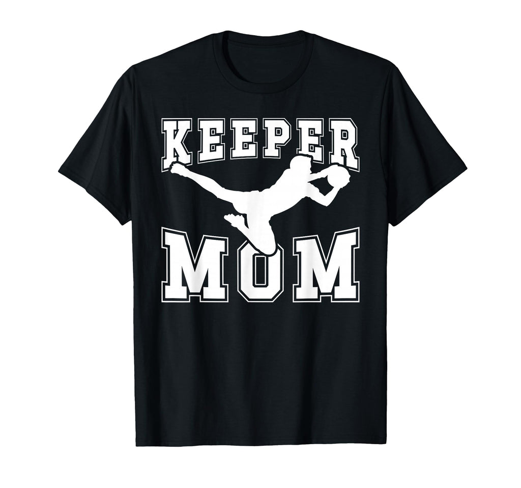 Soccer Keeper Mom Soccer Goalie Mother T-Shirt - Minimalist Print Unisex