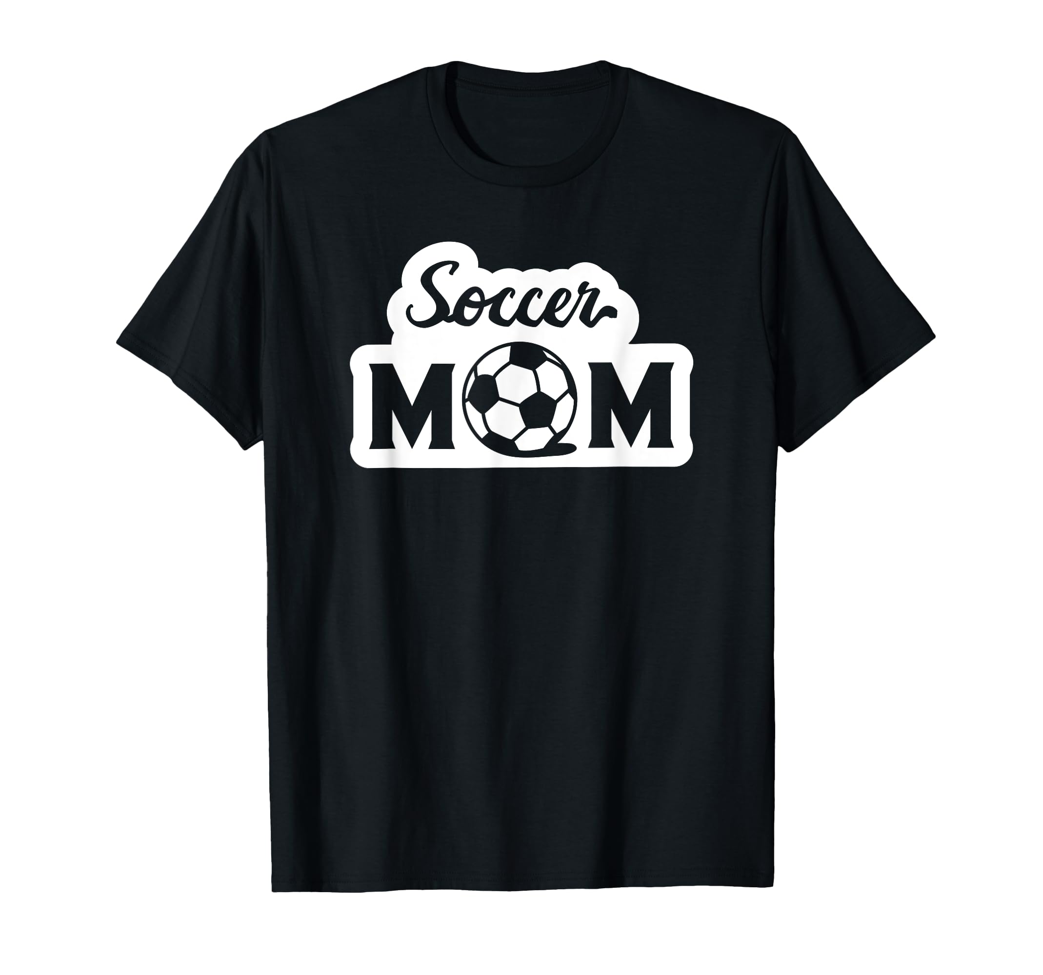 Soccer Sports Funny Soccer Mom T-Shirt - Unique Graphic for Adults