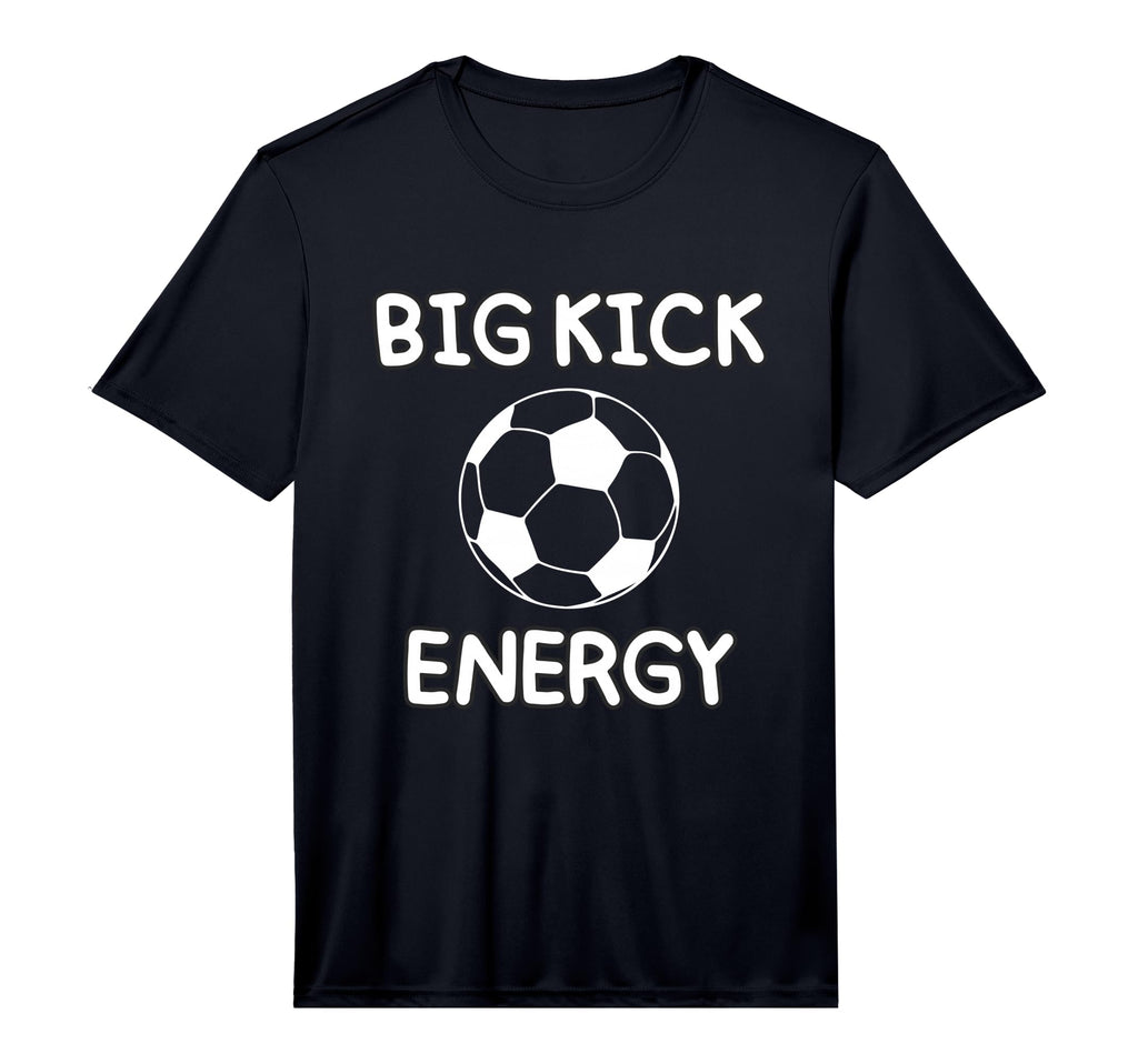 Big Kick Energy Funny Soccer Sports T-Shirt - Minimalist Print Men Women