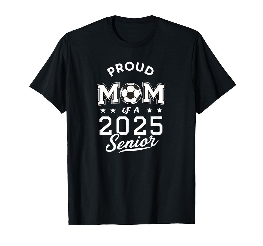 Senior 2025 Soccer Mom High School T-Shirt - Fun Novelty Design for Adults