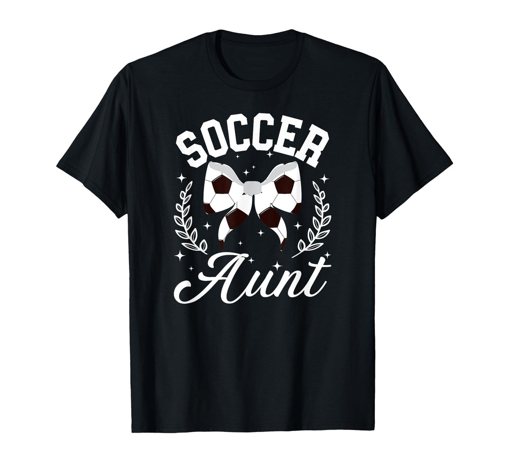 Soccer Aunt Coquette Soccer Player Aunt T-Shirt - Novelty Apparel Unisex