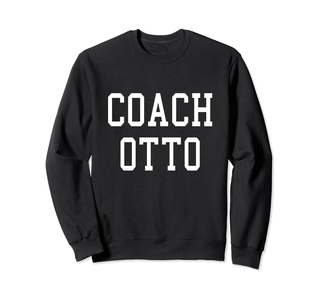 Coach Otto Custom Football Sweatshirt - Aesthetic Graphic for Adults