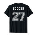 2027 Senior Soccer Back Team Gift 27 T-Shirt - Unique Graphic Unisex