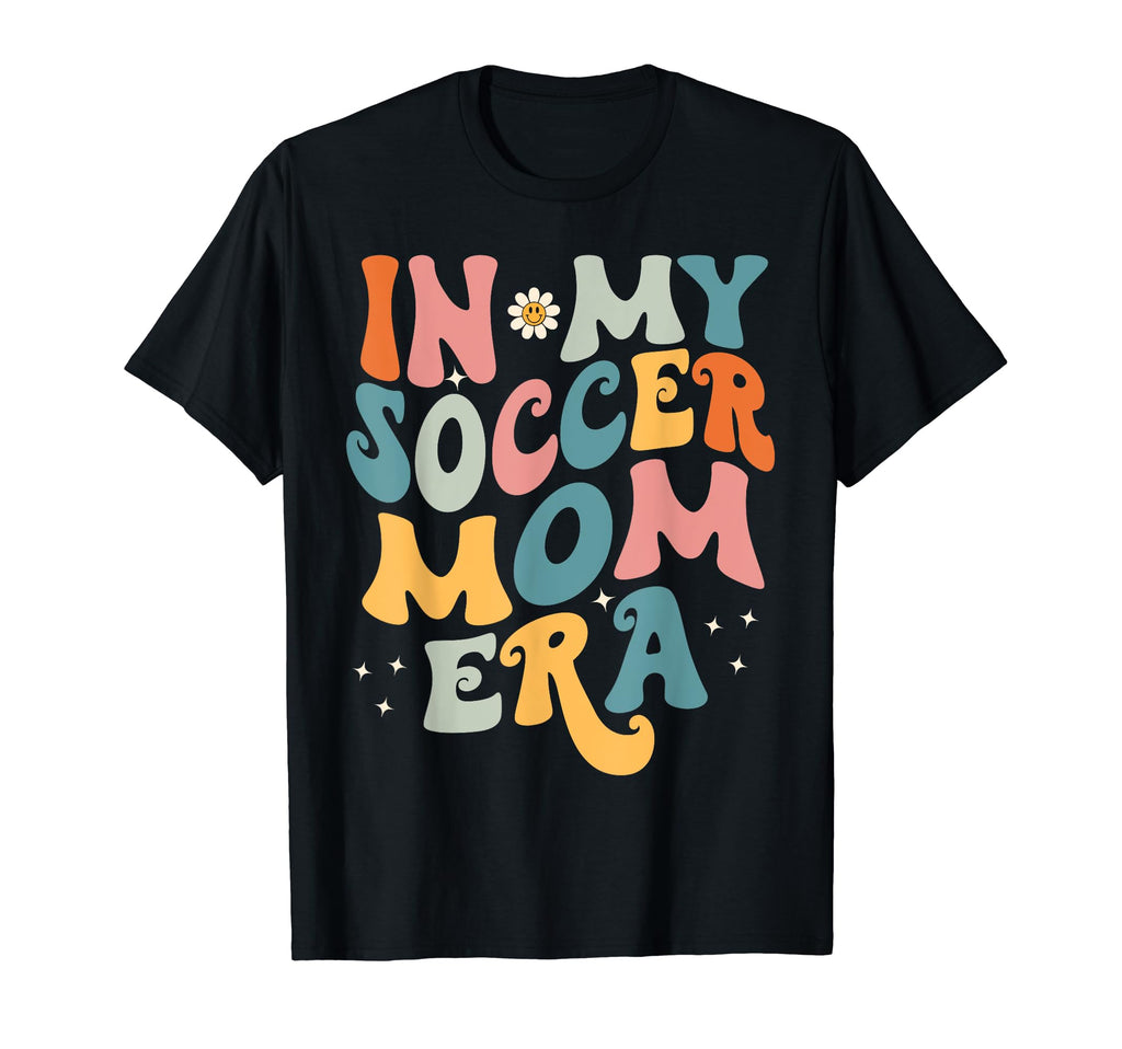 My Soccer Mom Era Groovy Soccer Mom T-Shirt - Trendy Graphic for Adults