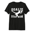 Soccer Goalie Step Mom Soccer Keeper T-Shirt - Custom Art Print Men Women