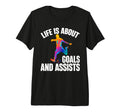 Mens Funny Life Is About Goals And T-Shirt - Novelty Apparel for Adults