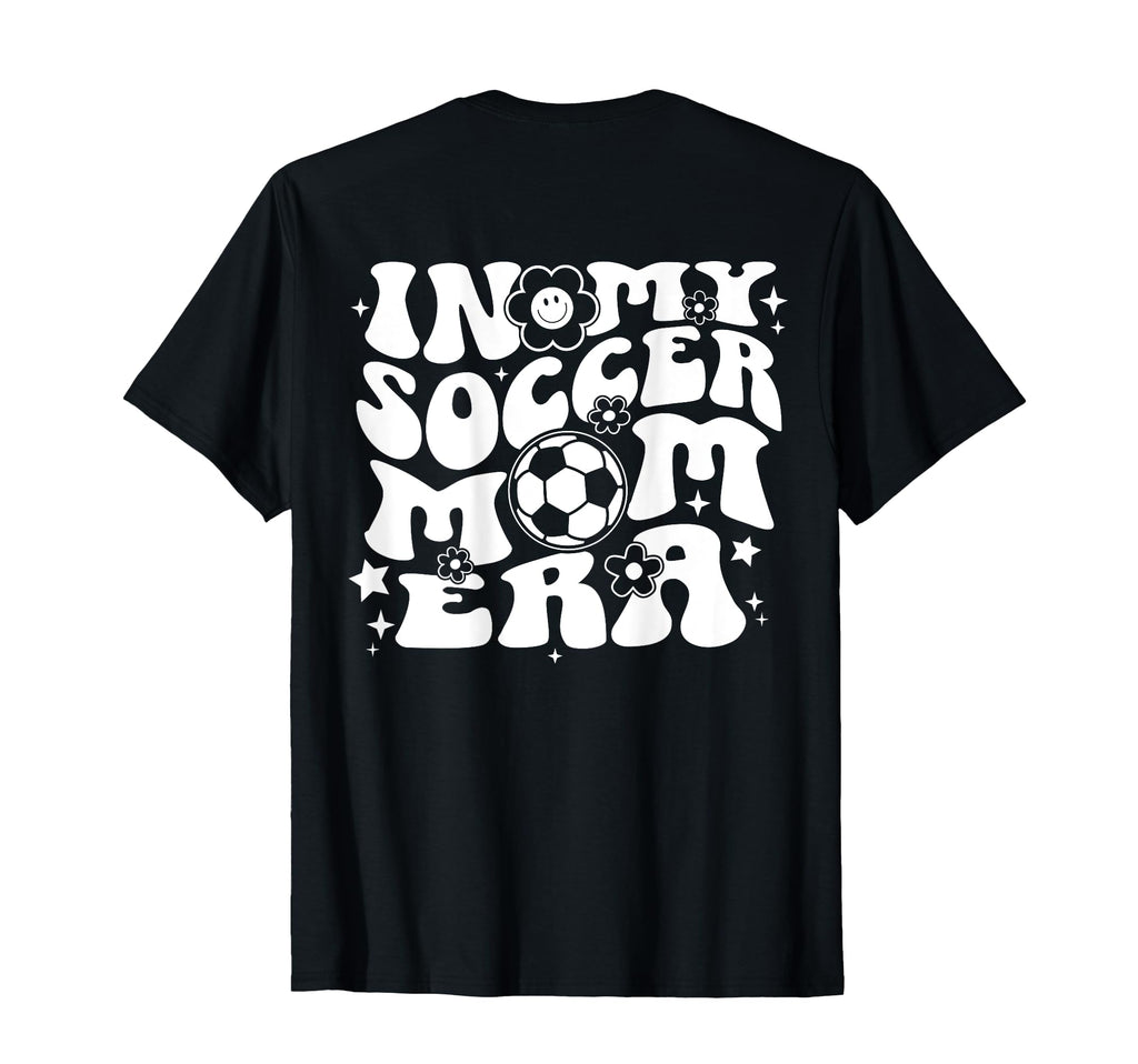 My Soccer Mom Era Back Groovy Sports T-Shirt - Trendy Graphic for Adults